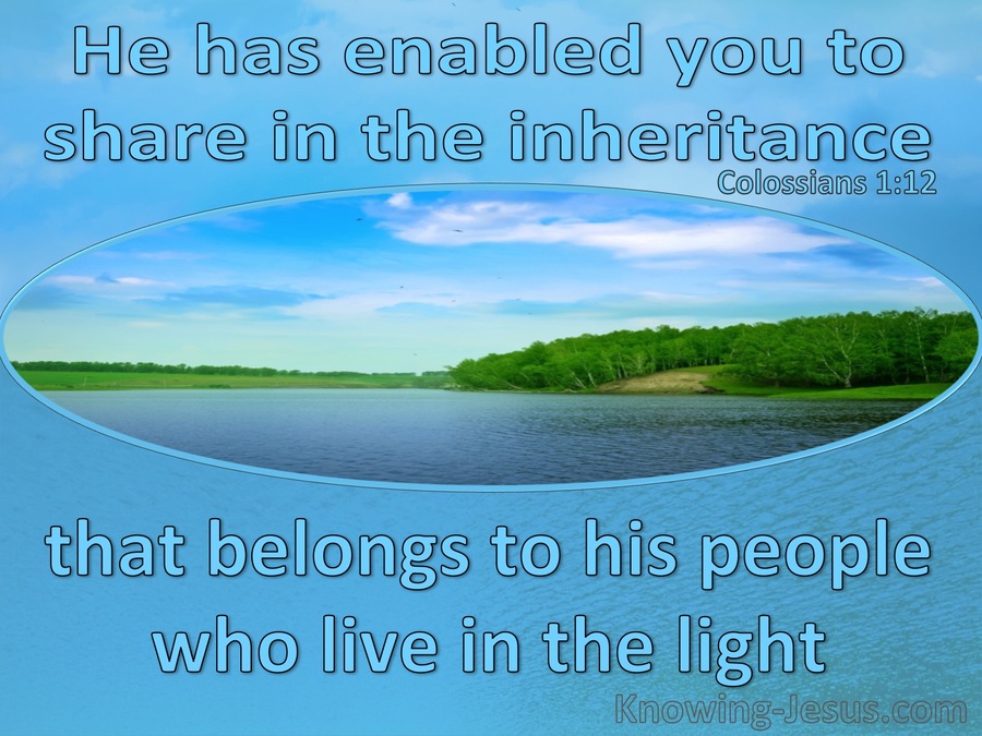 Colossians 1:12 Giving Thanks To The Father For The Inheritance (blue)